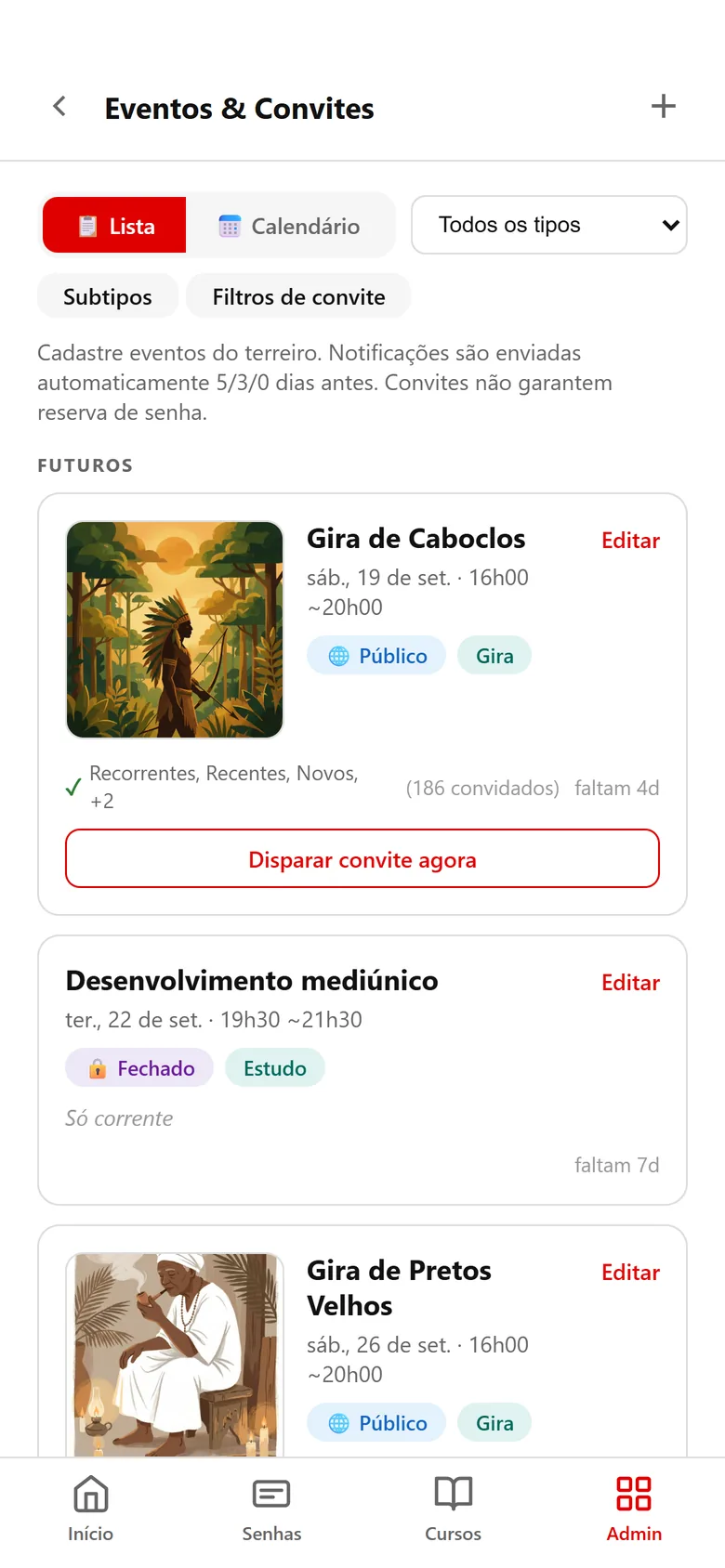 Eventos e convites: Gira de Caboclos com convidados Recorrentes, Recentes e Novos.